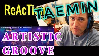 Reaction to Taemin - Artistic Groove - Live Music Bank // Musicians React
