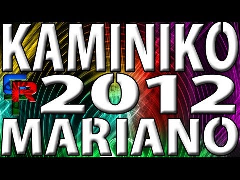 Kaminiko - Mariano | 2012