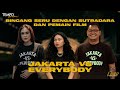 Berbincang Seru Dengan Sutradara Dan Pemain Film Jakarta Vs Everybody