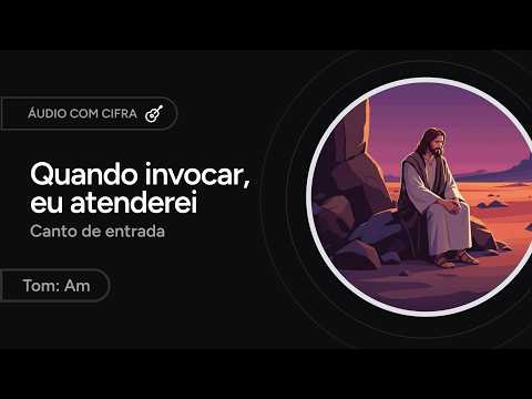 Quando Invocar, Eu Atenderei - CNBB