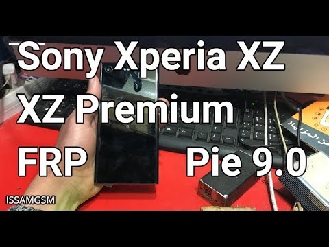 Sony Xperia XZ Premium G8141 Bypass FRP Android 9.0 Pie ,Xperia XZ3 ,Xperia XZ1 , Xperia XA2
