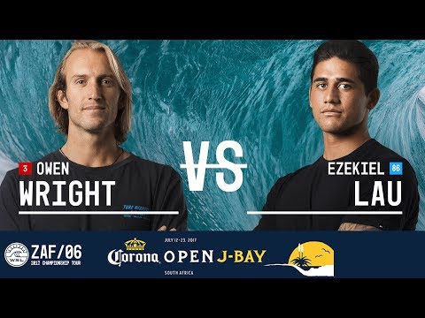 Owen Wright vs. Ezekiel Lau - Round Three, Heat 3 - Corona Open J-Bay 2017