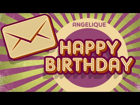 Angelique - Happy Birthday