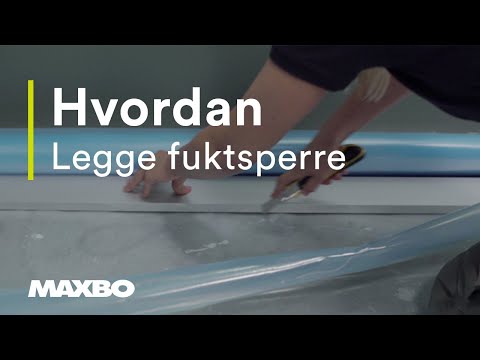 Hvordan legge fuktsperre
