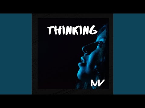 Thinking