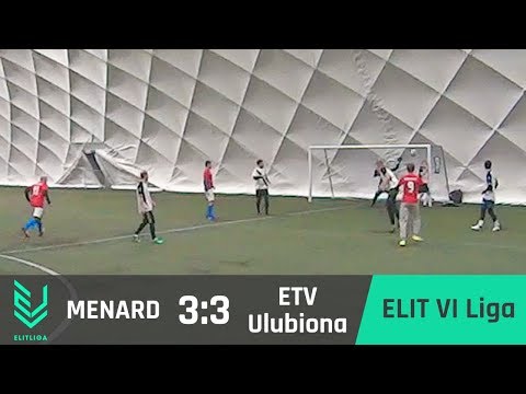 MENARD 3:3 ETV Ulubiona - ELIT VI Liga [ZIMA 2018]