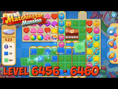 Matchington Mansion level 6456 - 6460 🏠 Magic Tavern HD