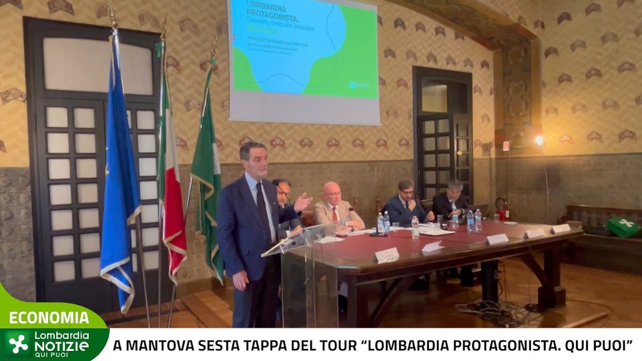 A Mantova la sesta tappa del tour istituzionale ‘Lombardia Protagonista. Qui Puoi'