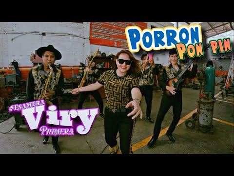 Viry Primera - PORRON PON PIN [Video Oficial]