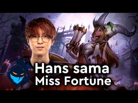 Hans sama picks Miss Fortune