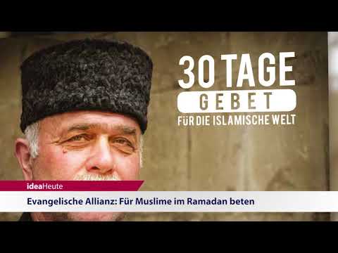 ideaHeute vom 15 5 2018 - Israel - Ramadan - Weltmission