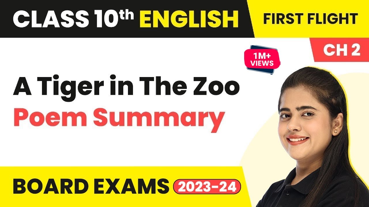 A Tiger in The Zoo: Poem Summary Nelson Mandela Long Walk to Freedom | Class 10 English (2022-2023)