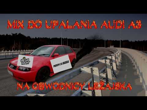 🔥MUZA DO UPALANIA AUDI A3 NA OBWODNICY LEŻAJSKA🔥 *KORBA WYLECIAŁA W KOSMOS*