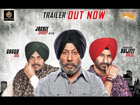 Sardar Saab | Official Trailer | Jackie Shroff, Guggu Gill, Daljeet Kalsi | Music & Sound