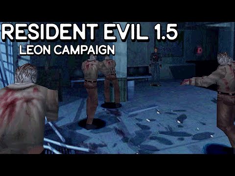 The Canceled RE 2 || Resident Evil 1.5 New Update [Leon Playthrough]