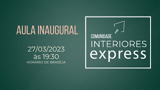 COMUNIDADE INEX: AULA INAUGURAL