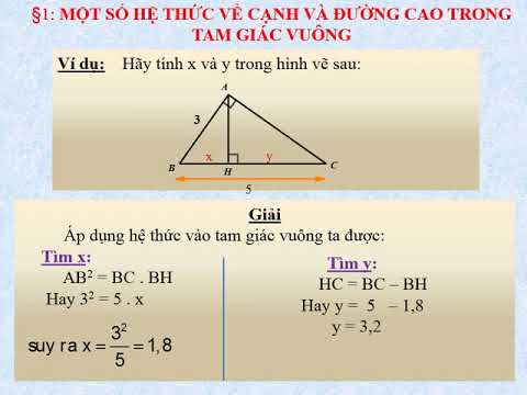 §1. Một số hệ thức về cạnh và đường cao trong tam giác vuông (bổ sung cho tuần 1)