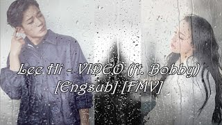 [Engsub] [FMV] Lee Hi - 안봐도 비디오 (Video) (feat. Bobby of iKON)