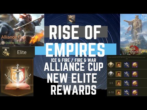 Alliance Cup NEW Elite Rewards - Rise Of Empires Ice & Fire