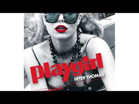 PLAYGIRL Trailer – Original Soundtrack Peter Thomas