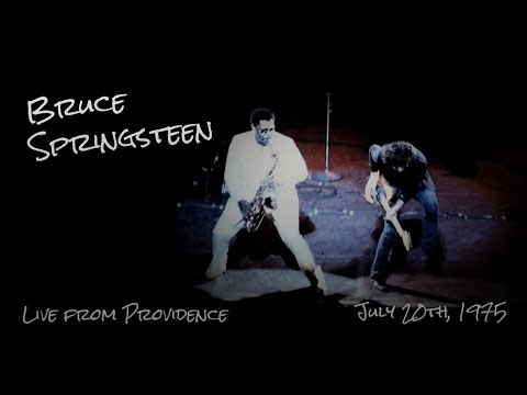 Bruce Springsteen - 07/20/1975 - Live from Providence 