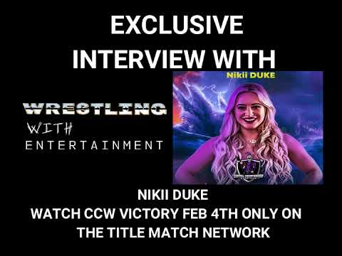 Wrestling With; Nikii Duke Interview