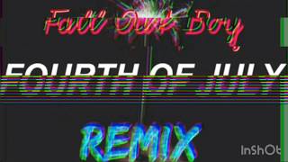 Fall Out Boy - Fourth Of July (Beat REMIX)