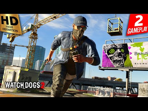 WATCH DOGS 2 PS5 Walkthrough Gameplay - Part 2