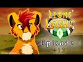 LIONS' LIGHT || EPISODE 1 [PG +13]