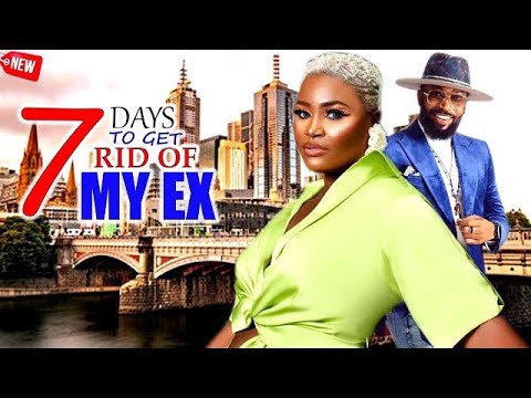 7 Days To Get Rid Of My Ex (FULL) "FREDERICK LEONARD/ CHIZZY ALICHI" NEW RELEASED 2024 MOVIES