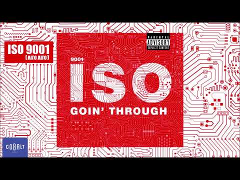 Goin' Through - ISO 9001 [Λίγο Λίγο] | Official Audio Release