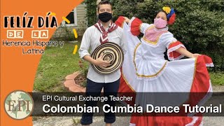 Colombian Cumbia Dance Tutorial | EPI Cultural Exchange Teacher