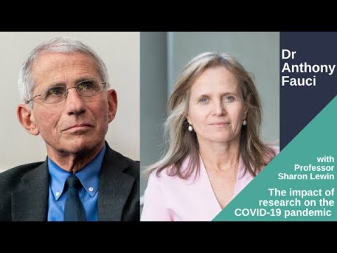Pofessor Sharon Lewin and Dr Anthony Fauci: Impact of research on the COVID-19 pandemic (2021)