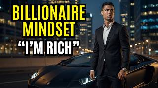 🎧 "I AM RICH, I'M POWERFUL" - Millionaire Mindset Affirmations for Men | Luxury & Success #6