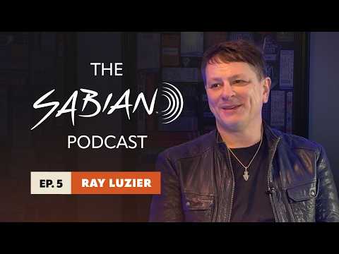 The SABIAN Podcast | Ray Luzier interview