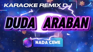 Download lagu DUDA ARABAN_KARAOKE REMIX DJ_Nada Cewe mp3