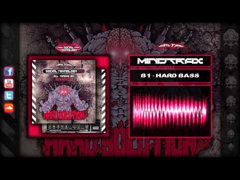 Mindtrax - Hard Bass (Social Teknology 014)