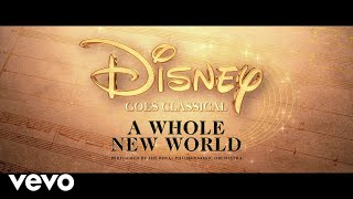 Royal Philharmonic Orchestra - A Whole New World (From &quot;Aladdin&quot;)