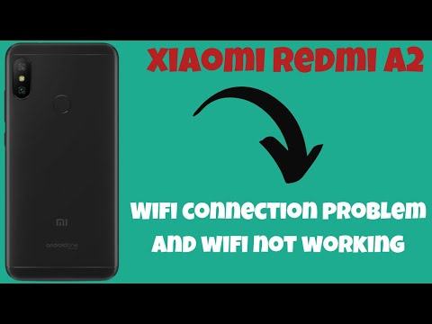 Xiaomi Redmi A2 Plus Wifi connection problem and wifi not working || How to solve wifi issues