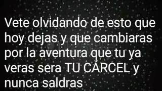 Tu Cárcel Alta Consigna (Letra).