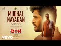 Don Mudhal Naayagan Video Sivakarthikeyan Anirudh Ravichander