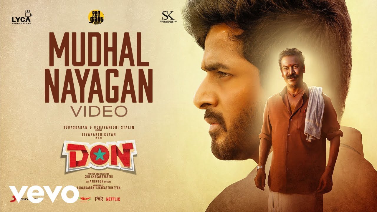 En Mudhal Naayagan Song Lyrics | Don 2022 | Ananthakrrishnan