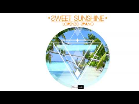 Lorenzo Spano - Sweet Sunshine (Radio Edit) [Official]