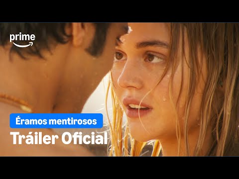 Éramos mentirosos | Tráiler Oficial | Prime Video España
