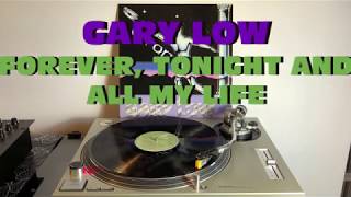 Gary Low - Forever, Tonight And All My Life (Italo-Disco 1983) (Album Version) AUDIO HQ - FULL HD