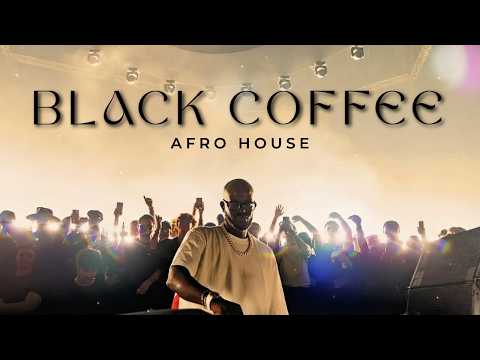 Afro House 2026 | Deep Melodic Set | Black Coffee Vibes Vol. 3