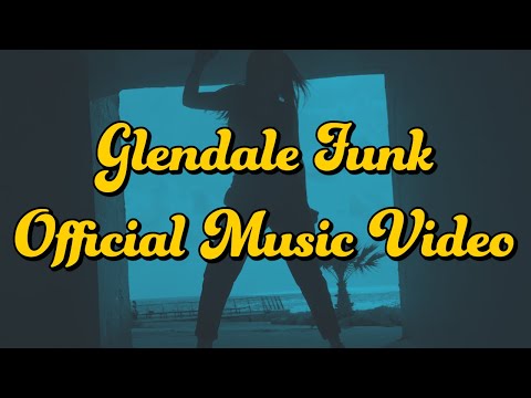 Glendale Funk - Official Music Video