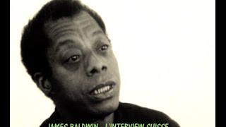 JAMES BALDWIN - L'ENTRETIEN SUISSE - 16 novembre 1972