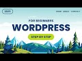 How To Make A WordPress Website 2025