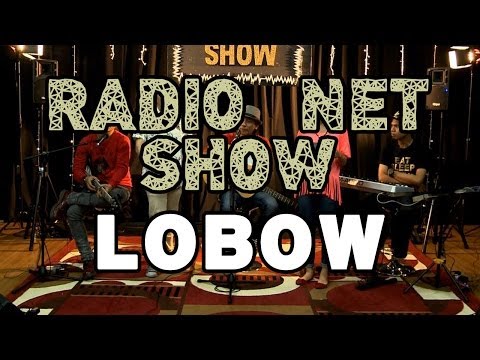 RADIO NET SHOW - Lobow